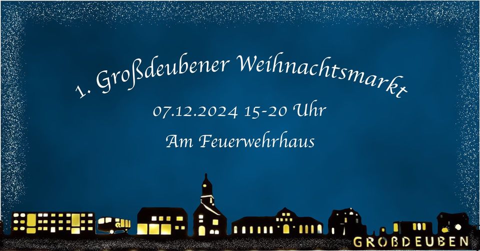Flyer zum 1. Großdeubener Weihnachtsmarkt